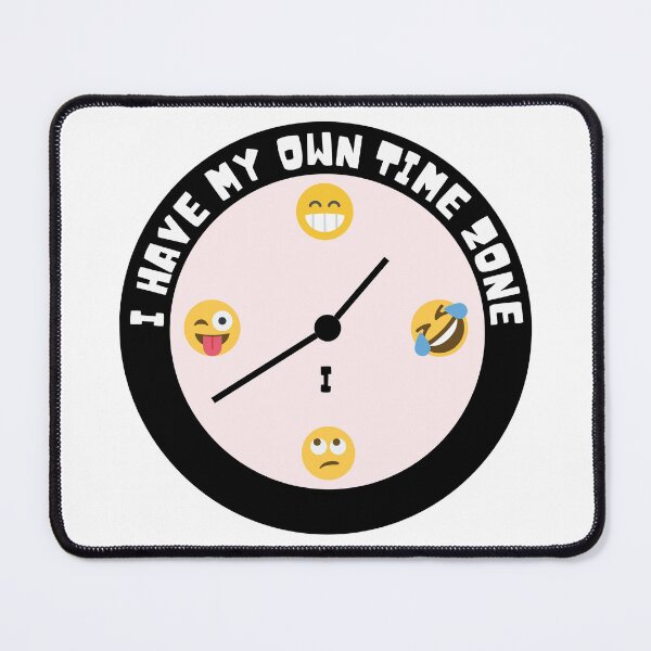 Item preview, I have my own time zone designed and sold by Claire Claire.