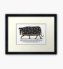 Hound of the Blankyvilles with caption Framed Print