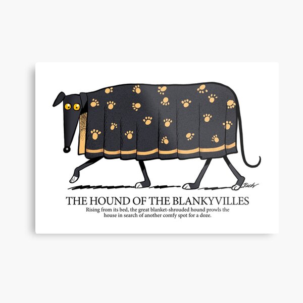Hound of the Blankyvilles with caption Metal Print
