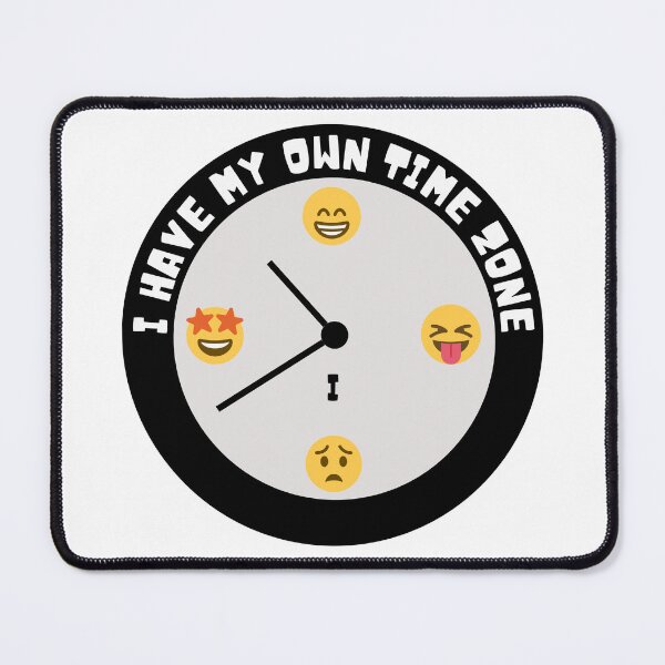 Item preview, I have my own time zone designed and sold by Claire Claire.