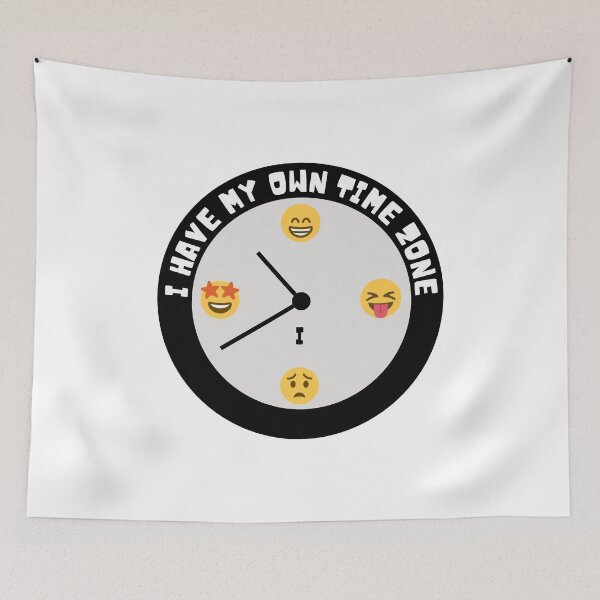 Item preview, I have my own time zone designed and sold by Claire Claire.