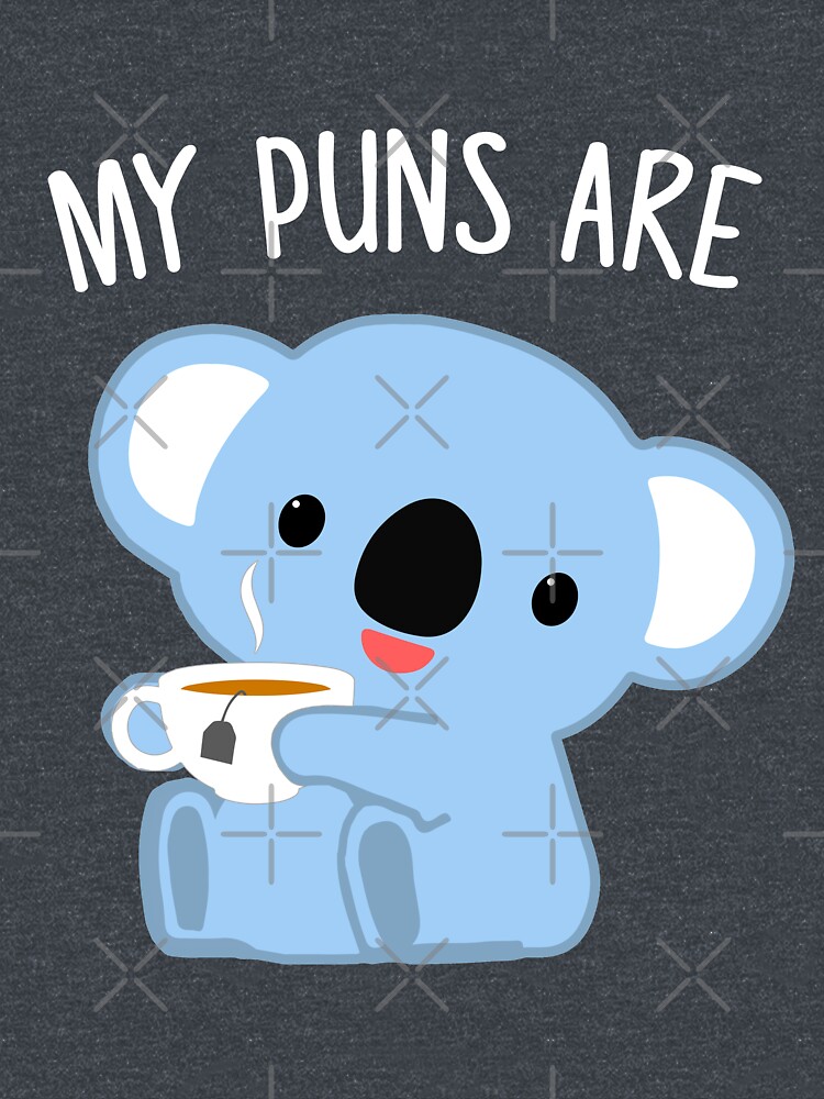 Discover My Puns Are Koala Tea Funny Quality Pun Classic T-Shirt