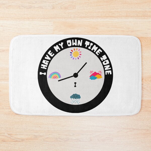 Item preview, I have my own time zone designed and sold by Claire Claire.