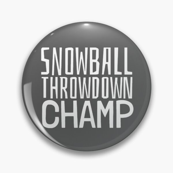 Item preview, Snowball Throwdown Champ, Let's Have A Snowball Fight designed and sold by Monique Prince.