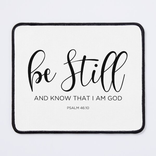 Item preview, Be still and know that I am God designed and sold by corbrand.
