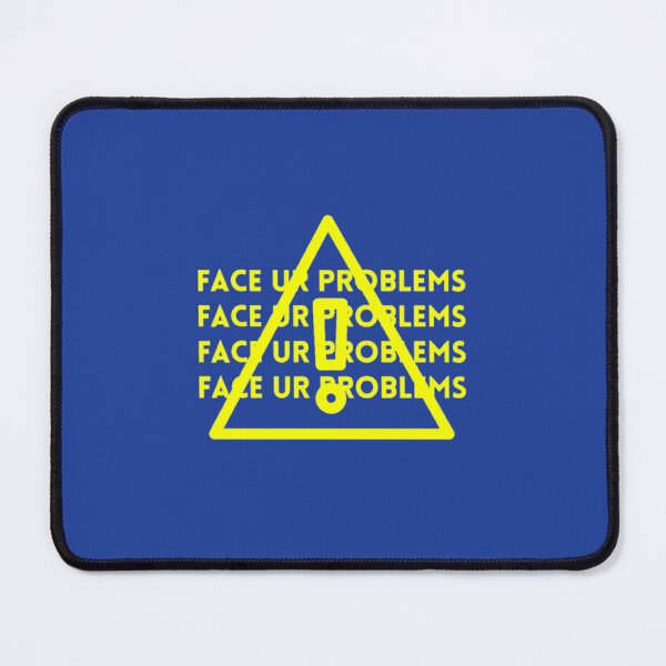 Item preview, FACE UR PROBLEMS! designed and sold by KLS01.