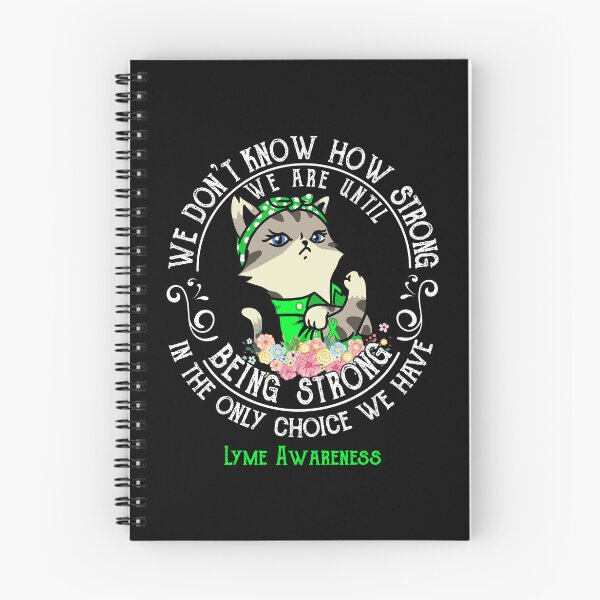 Item preview, Lyme Awareness - WE ARE UNTIL BEING STRONG IN THE ONLY CHOICE WE HAVE designed and sold by RekaJoJo.
