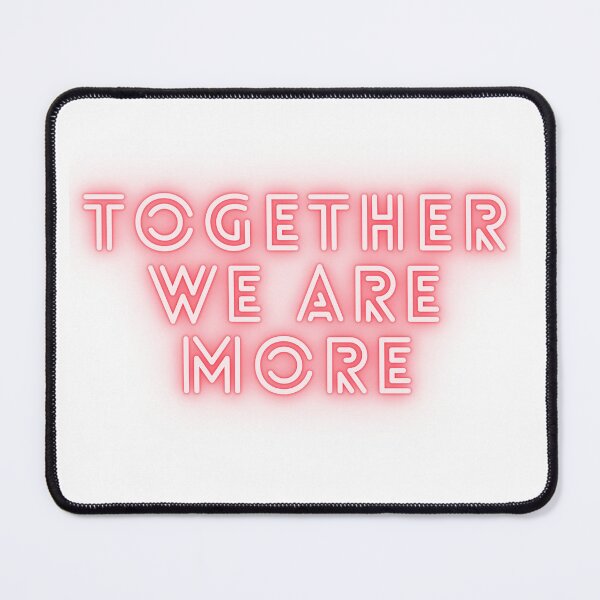 Item preview, Together we are more designed and sold by FunnyYonah.