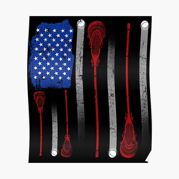 &ldquo;Lacrosse American Flag Lax Stick Ball Star Team&rdquo; Poster for Sale by