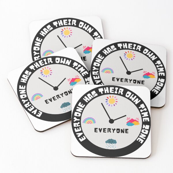 Item preview, Everyone has their own time zone designed and sold by Claire Claire.