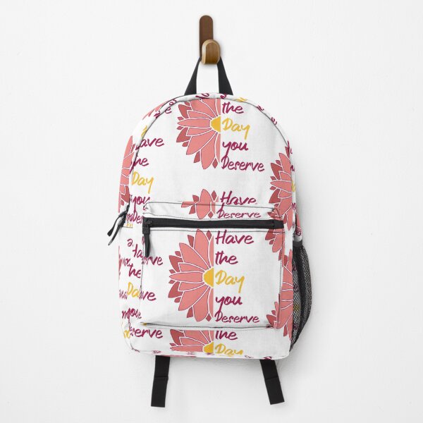 Item preview, Have the Day You Deserve designed and sold by LUNASTOR.