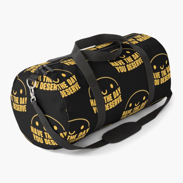 Item preview, Have the Day You Deserve designed and sold by LUNASTOR.