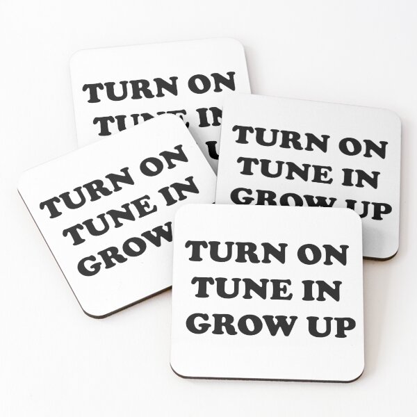 Item preview, Turn On Tune In Grow Up designed and sold by Captain Met.