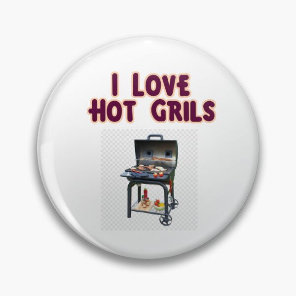 Item preview, I love Hot Grils designed and sold by Joseph F..