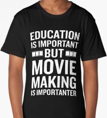 Education Is Important But Movie Is Importanter Geek Long T-Shirt
