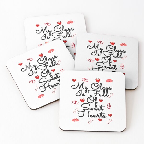 Item preview, My Class Is Full Of Sweet Hearts | Valentines Day designed and sold by Designspot2020.
