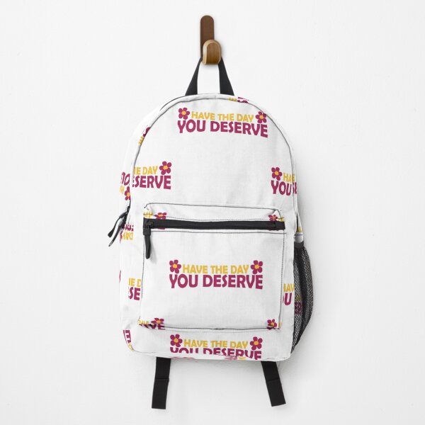 Item preview, Have the Day You Deserve designed and sold by LUNASTOR.