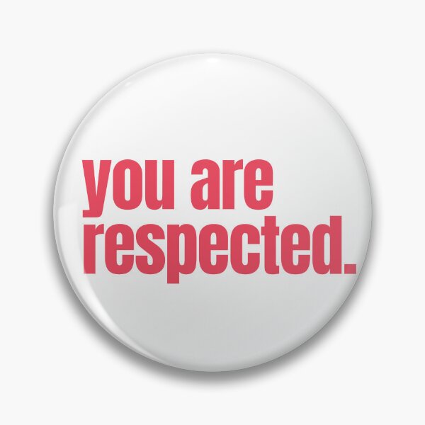 Item preview, YOU ARE RESPECTED self love self affirmation valentines day designed and sold by Melszx.