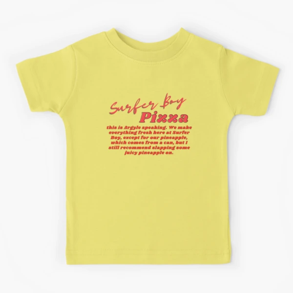 Surfer Boy Pizza Argyle Stranger Things Quote