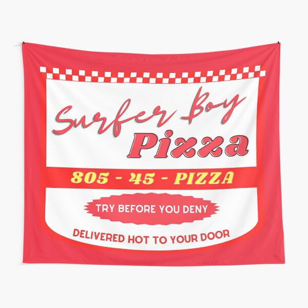 Stranger Things Surfer Boy Pizza Delivered Hot To Your Door Tapestry for  Sale by RoserinArt