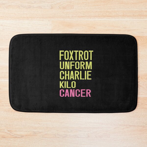 Item preview,  Foxtrot Uniform Charlie Kilo, Fuck Breast Cancer designed and sold by SOUFIANE1991.