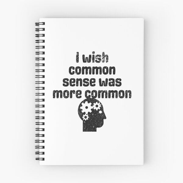 Item preview, I Wish Common Sense Were More Common - Sarcastic Quote designed and sold by AlanPhotoArt.