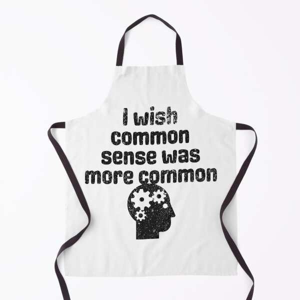 Item preview, I Wish Common Sense Were More Common - Sarcastic Quote designed and sold by AlanPhotoArt.