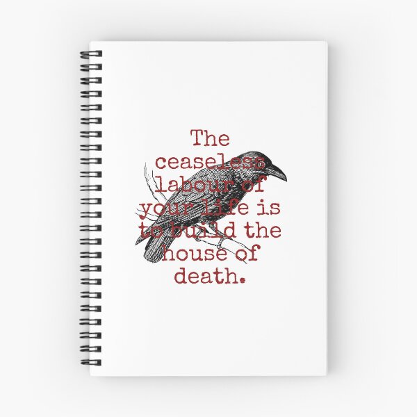 Item preview, The Ceaseless Labour Of Your Life - Death Quote  designed and sold by CrankyOldDude.