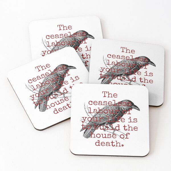 Item preview, The Ceaseless Labour Of Your Life - Death Quote  designed and sold by CrankyOldDude.