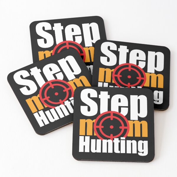Item preview, Stepmom Hunting designed and sold by CoupleSnack.