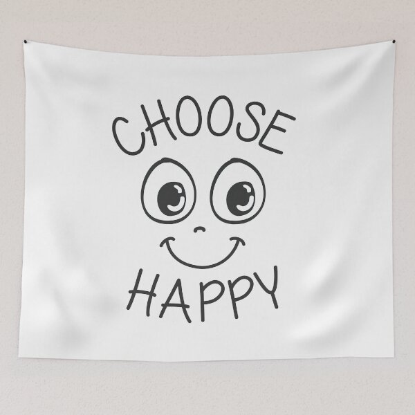 Item preview, Choose Happy, I Choose To Be Happy designed and sold by graphic-genie.