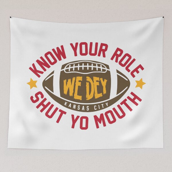 Item preview, Know Your Role and Shut Your Mouth designed and sold by bellamuert3.