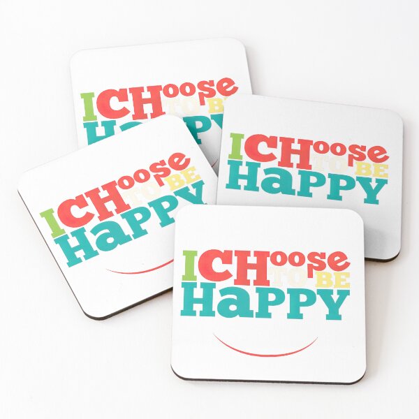 Item preview, Choose Happy, I Choose To Be Happy designed and sold by graphic-genie.