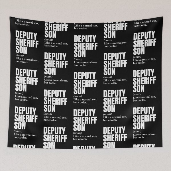 Item preview, Funny Deputy Sheriff Son Definition designed and sold by EndlessFreedom.