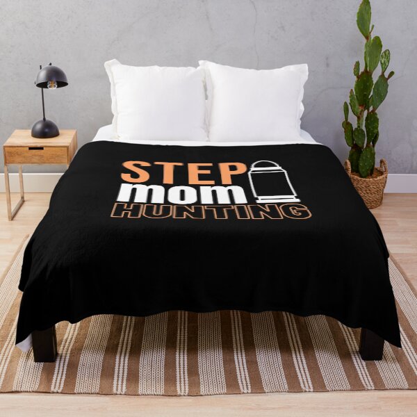 Item preview, Stepmom Hunting designed and sold by CoupleSnack.