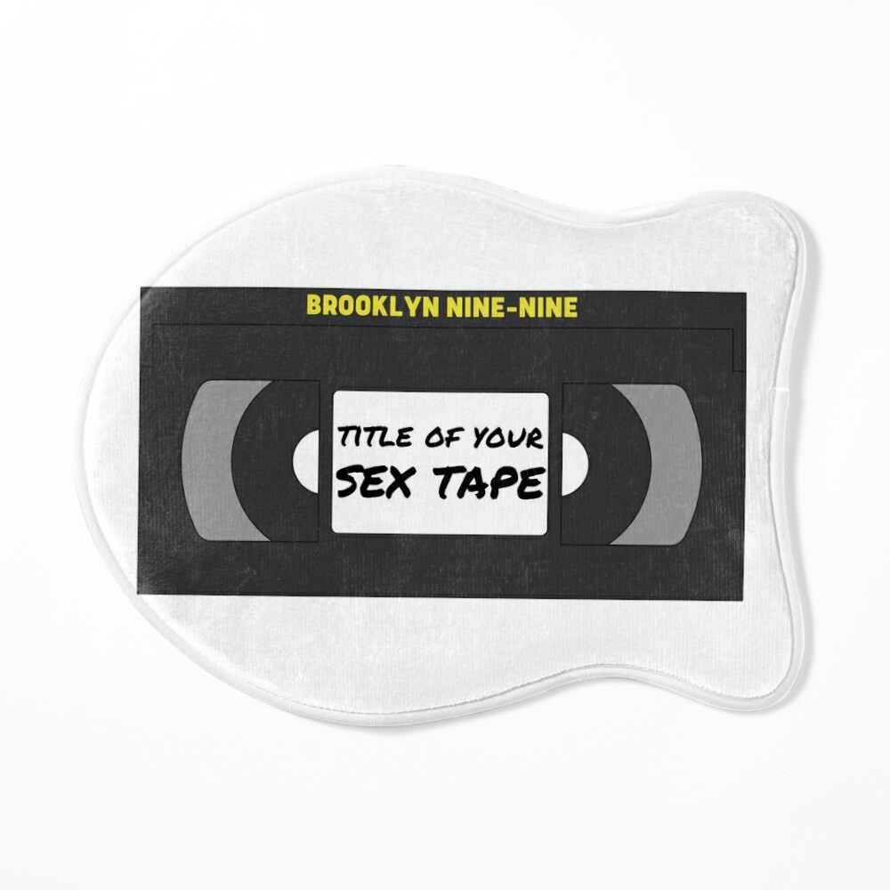 Title of Your Sex Tape Brooklyn Nine Nine