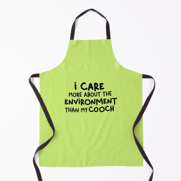 Item preview, I care more about the environment than my cooch - Freeridge gloria quote designed and sold by NastySquad.