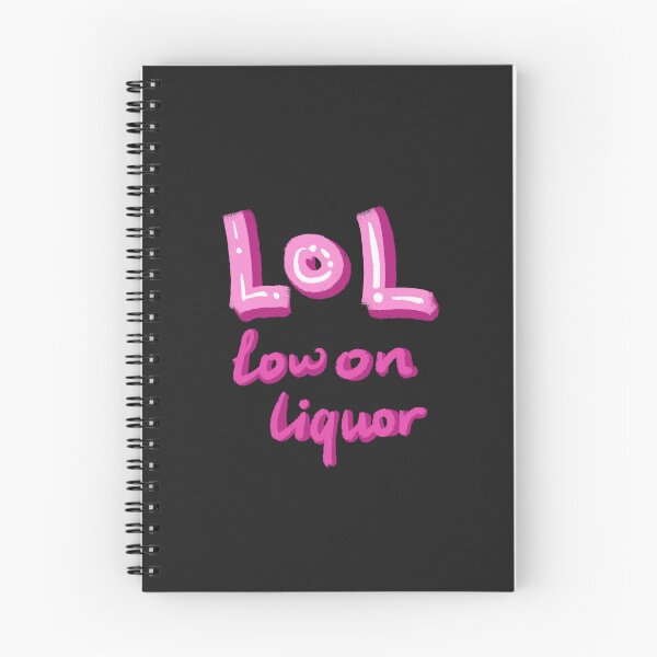 Item preview, LOL - low in liquor designed and sold by pinkyfish1010.