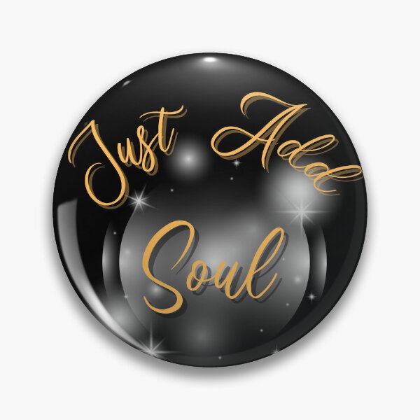 Item preview, Just Add Soul | Soul Baseline | Vibrational Art designed and sold by FrequencyV.