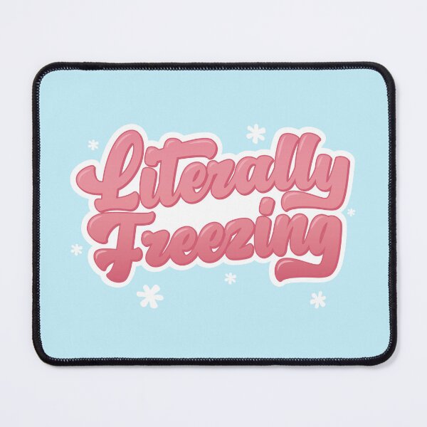 Item preview, Literally Freezing designed and sold by bellamuert3.