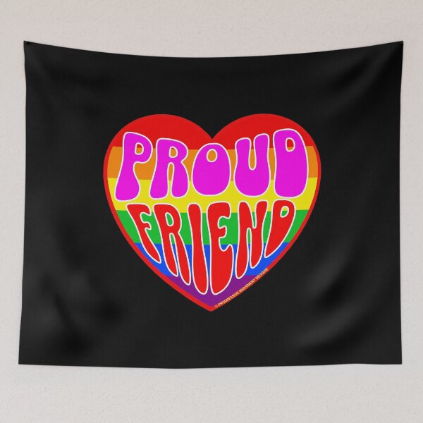 Item preview, PMD00333 Progressive Movement Designs Valentine heart v33  Proud Friend anti bullying for LGBTQ progressives or straight ally designed and sold by ProgressiveLeft.