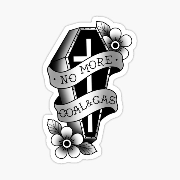 Item preview, Death to coal and gas designed and sold by ajorsomething.