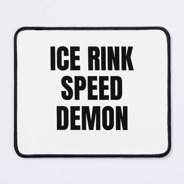 Item preview, Ice Rink Speed Demon designed and sold by saskadventurer.