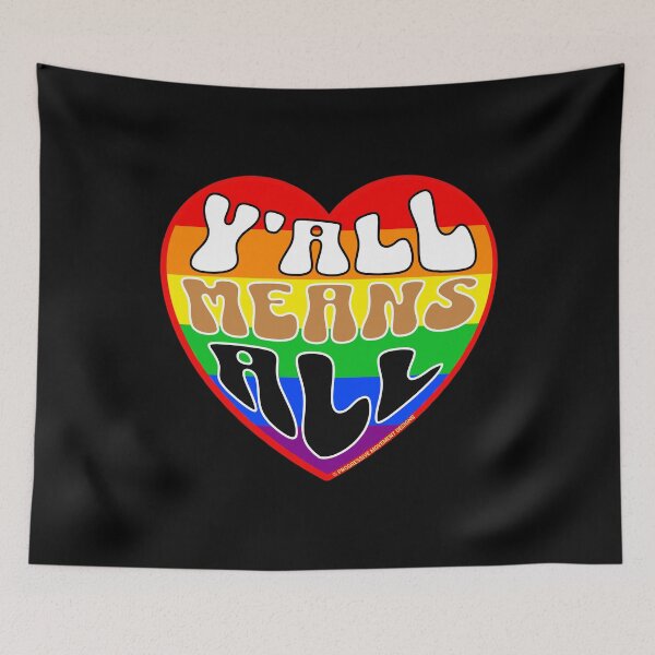 Item preview, PMD00336 Progressive Movement Designs Valentine heart v36 Yall Means All anti bullying for LGBTQ progressives or straight ally designed and sold by ProgressiveLeft.