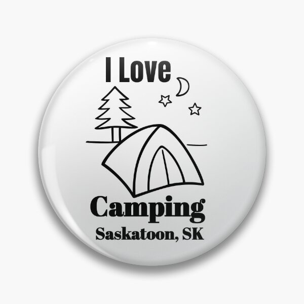 Item preview, I Love Camping Saskatoon SK designed and sold by saskadventurer.
