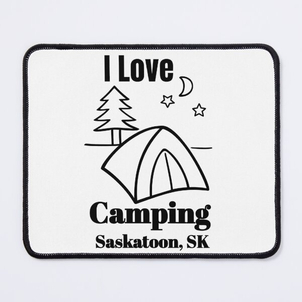Item preview, I Love Camping Saskatoon SK designed and sold by saskadventurer.