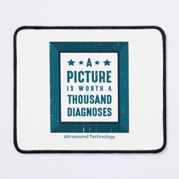 Item preview, A Picture is Worth a Thousand Diagnoses Ultrasound Technology designed and sold by sevenno.