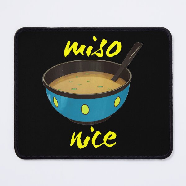 Item preview, miso nice - for nice people who love miso soup designed and sold by Rosefurn.