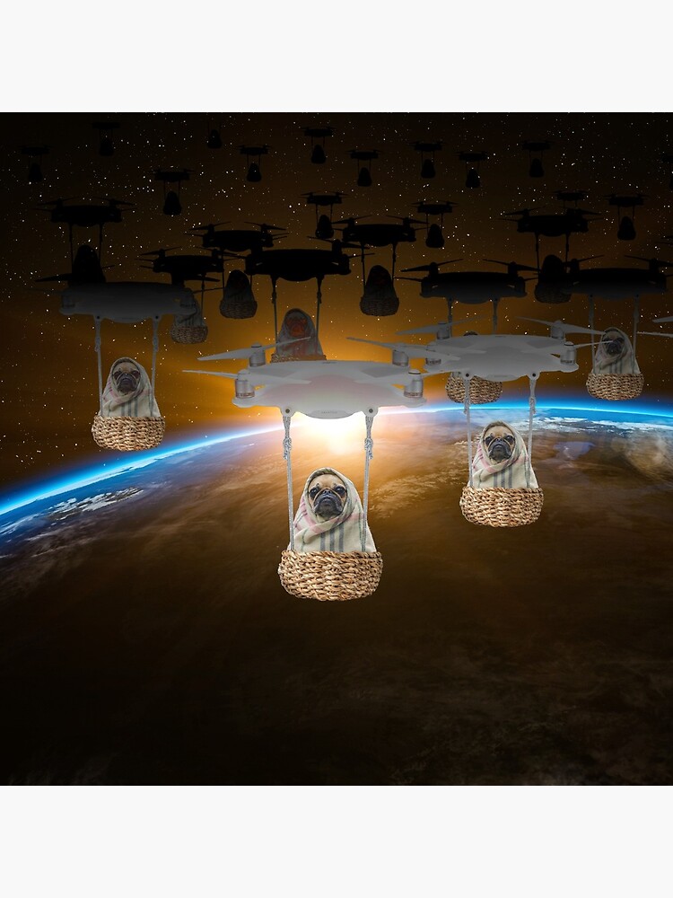 Pugvasion Alien Invasion by Drone by podartist