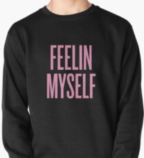 Fühle mich Sweatshirt
